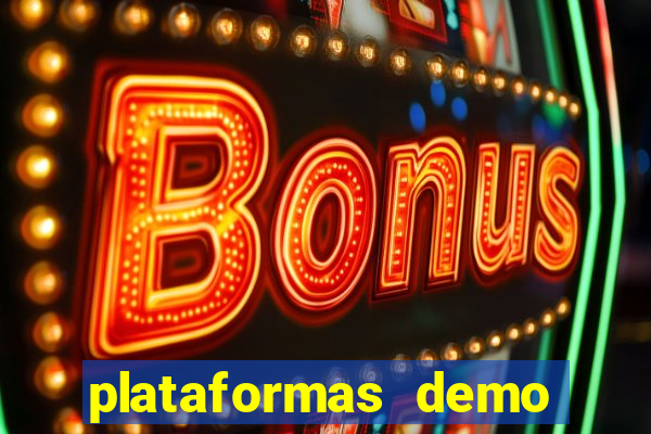 plataformas demo para jogar